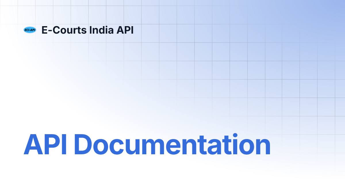 API Documentation ECourts India API